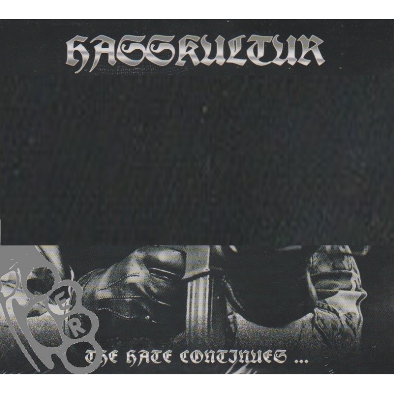 Hasskultur – The H... Continues ...