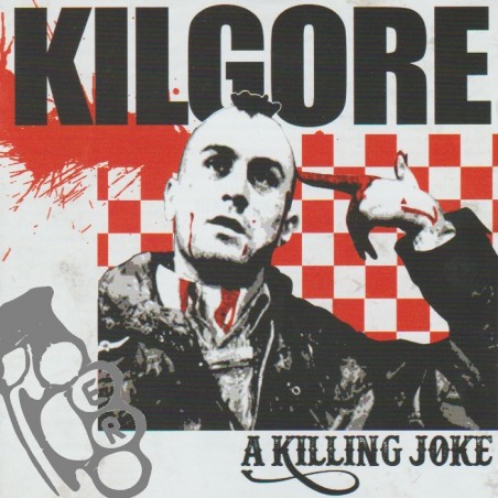 Kilgore - A Killing Joke