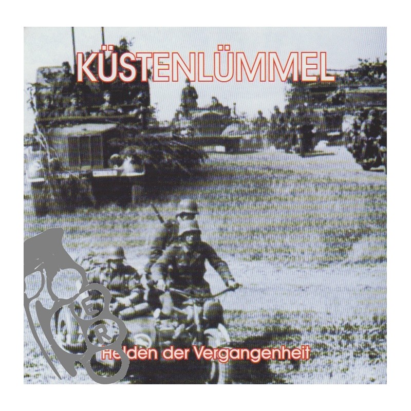 Küstenlümmel - Helden Der Vergangenheit