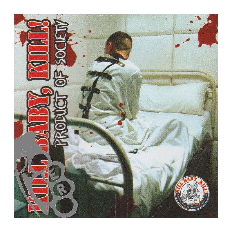 Kill Baby, Kill! - Product Of Society