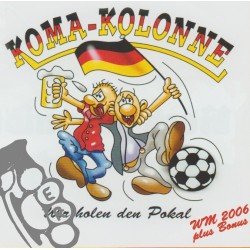 Koma-Kolonne - Wir Holen...