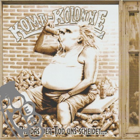 Koma-Kolonne – Bis Das Der Tod Uns Scheidet...