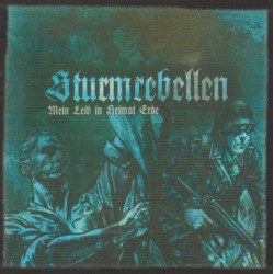 Sturmrebellen - Mein Leib...