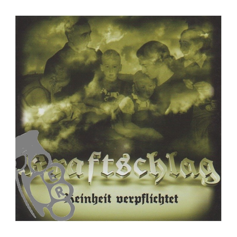 Kraftschlag - Reinheit Verpflichtet