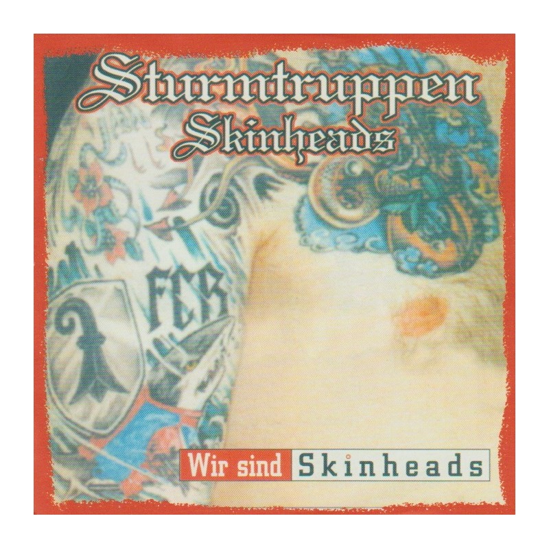 Sturmtruppen Skinheads - Wir Sind Skinheads