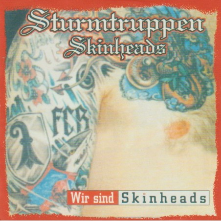 Sturmtruppen Skinheads - Wir Sind Skinheads