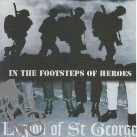 Legion of St. George - In The Footsteps Of Heroes