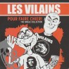 Les Vilains - Pour Faire Chier! (The Singles Collection)