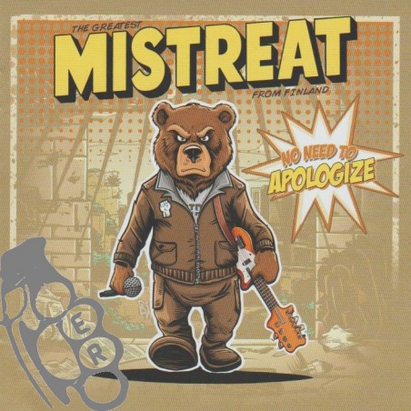 Mistreat - No Need To Apologize