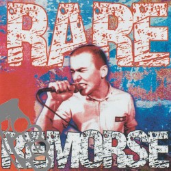 No Remorse - Rare Remorse