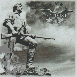 Nativist - Our Banner In...