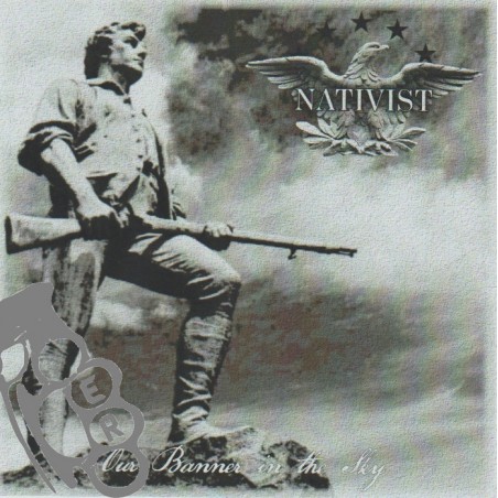 Nativist - Our Banner In The Sky