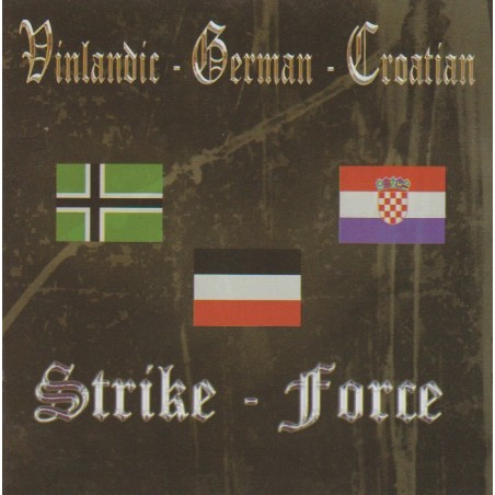 Vinlandic - German - Croatian Strike - Force