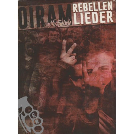 Oiram - Rebellenlieder