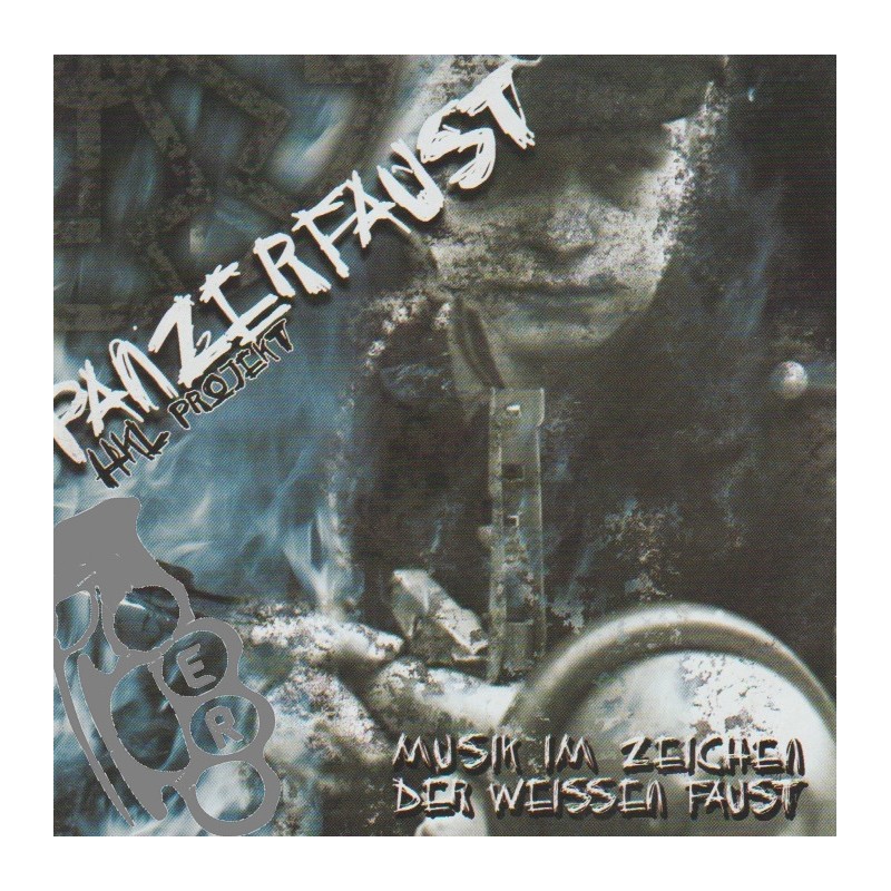 Panzerfaust - Musik Im Zeichen Der Weissen Faust