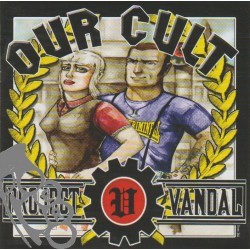 Project Vandal - Our Cult