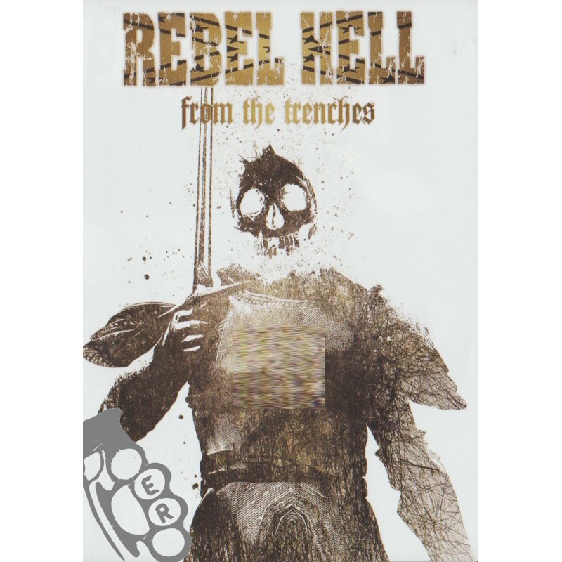 Rebel Hell - From The Trenches