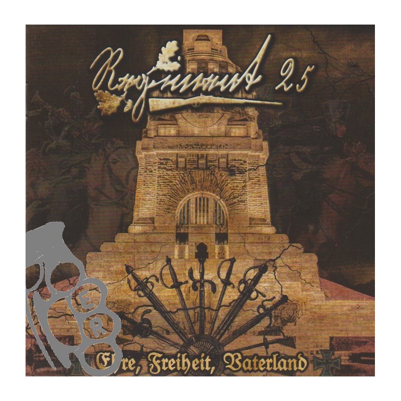 Regiment 25 - Ehre, Freiheit, Vaterland