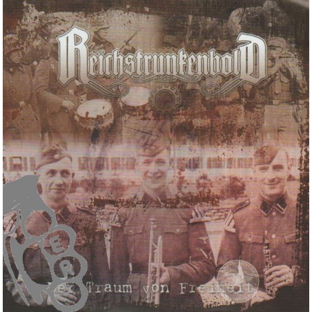 Reichstrunkenbold - Der Traum Von Freiheit