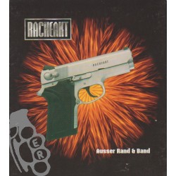 Racheakt – Ausser Rand Und...