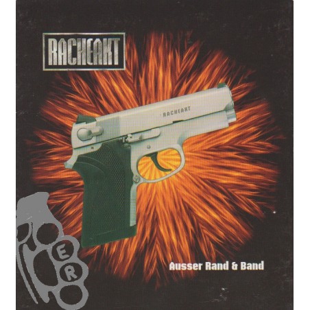 Racheakt – Ausser Rand Und Band