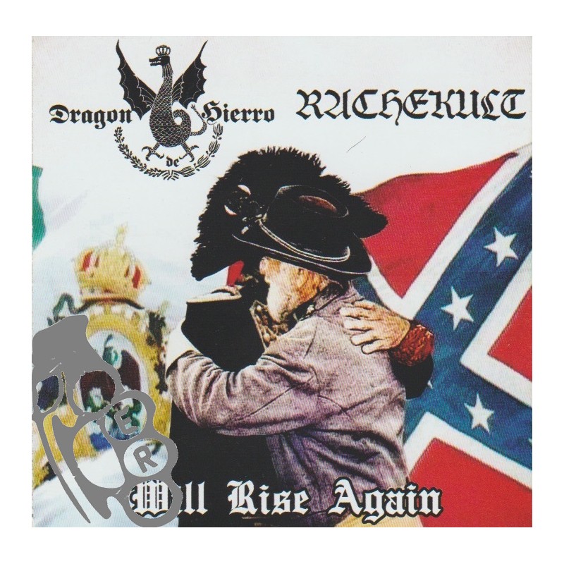 Rachekult / Dragón de Hierro - Will Rise Again