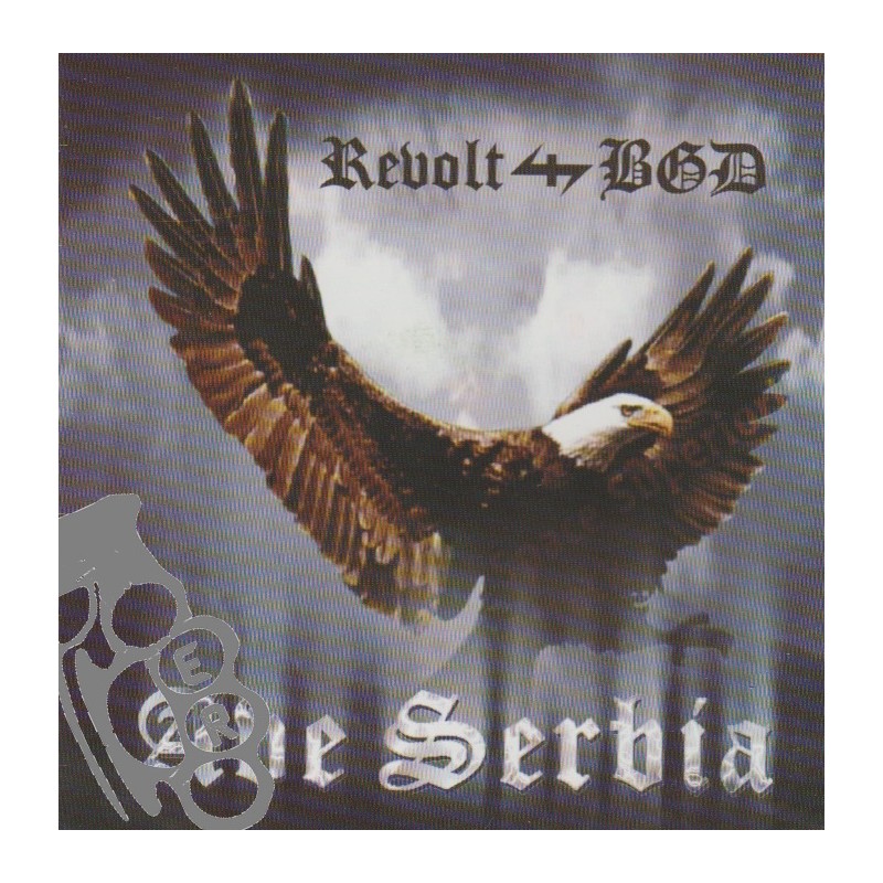 Revolt BGD - Ave Serbia