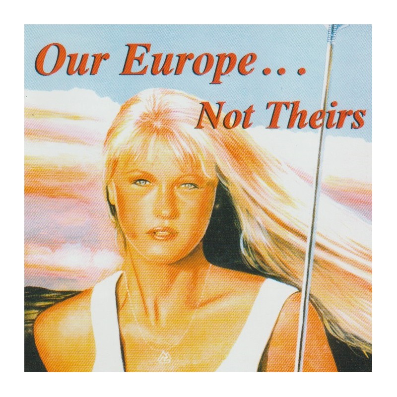 Our Europe ... Not Theirs