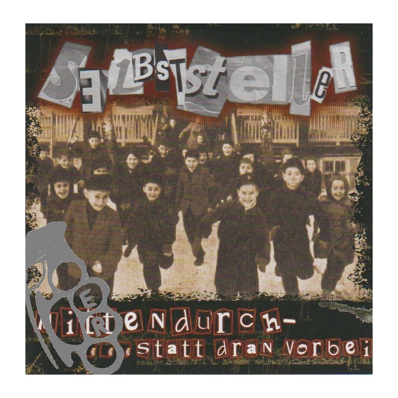 Selbststeller - Mittendurch- ... Statt Dran Vorbei