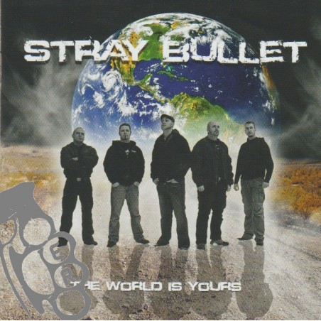 Stray Bullet – The World Is Yours