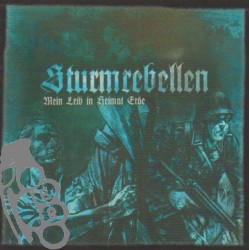 Sturmrebellen - Mein Leib...