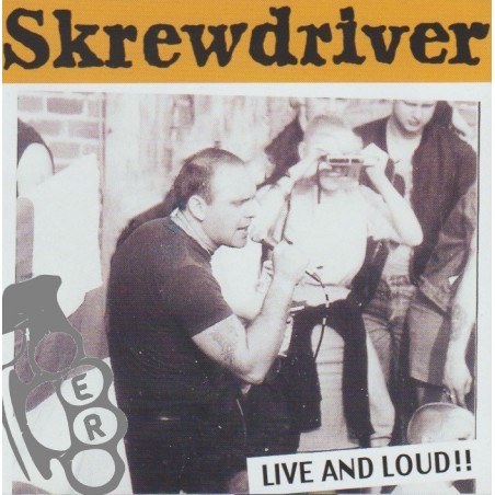 Skrewdriver – Live And Loud!!