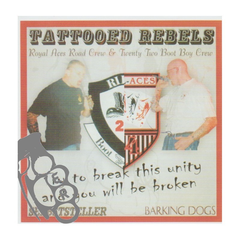 Selbststeller& Barking Dogs - Tattooed Rebels