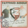 Selbststeller& Barking Dogs - Tattooed Rebels