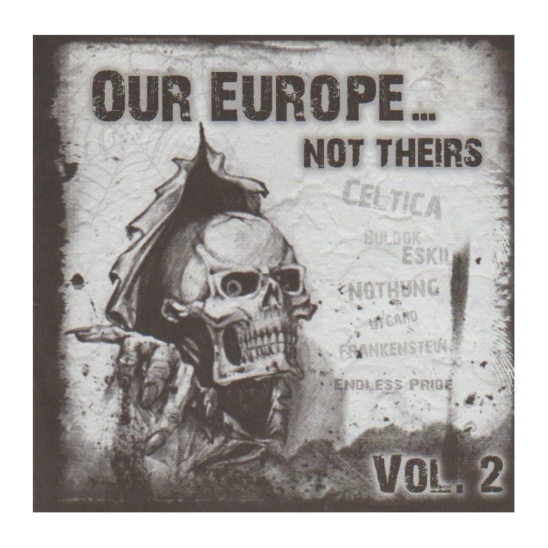 Our Europe... Not Theirs Vol. 2