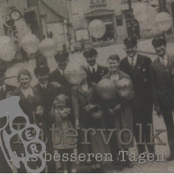 Tätervolk - Aus Besseren Tagen