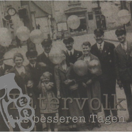 Tätervolk - Aus Besseren Tagen