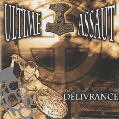 Ultime Assaut - Delivrance