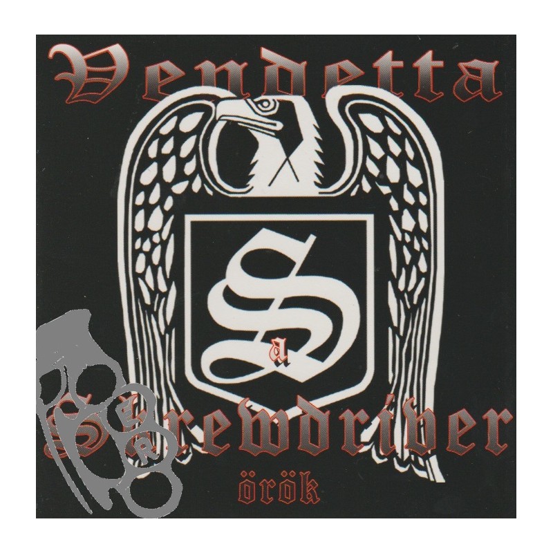 Vendetta - A Skrewdriver Örök