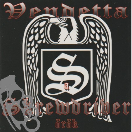 Vendetta - A Skrewdriver Örök