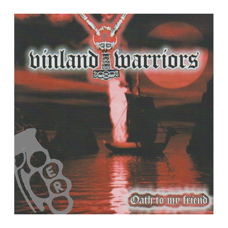 Vinland Warriors - Oath To My Friend
