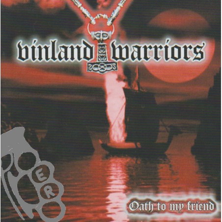 Vinland Warriors - Oath To My Friend