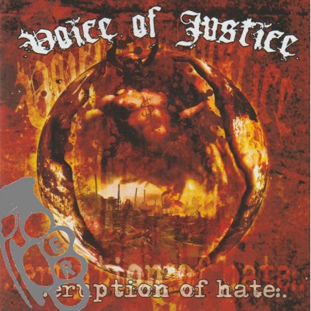 Voice Of Justice - Eruption Of Hate