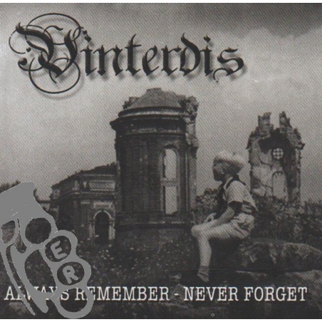 Vinterdis - Always Remember - Never Forget