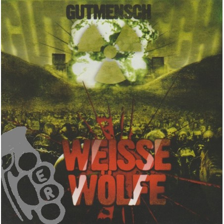 Weisse Wölfe - Gutmensch
