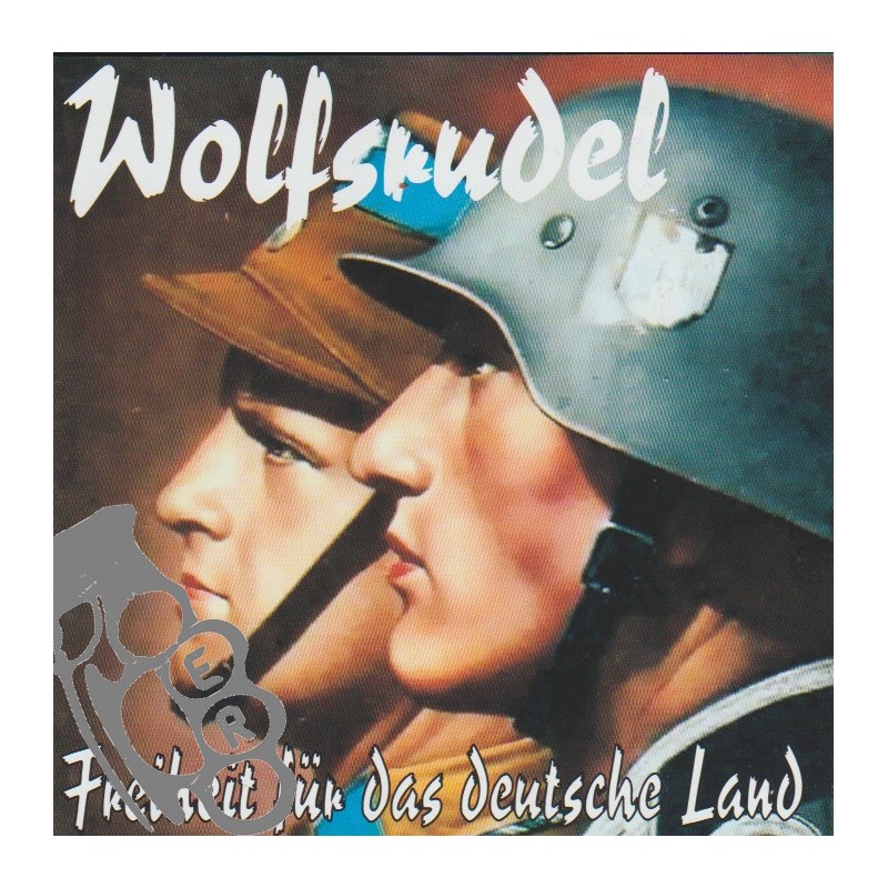Wolfsrudel - Freiheit Für Das Deutsche Land