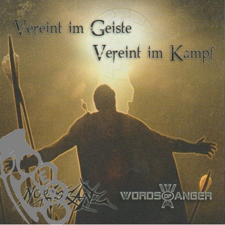 Words Of Anger / Nordglanz - Vereint Im Geiste - Vereint Im Kampf Teil 2