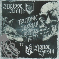 Weisse Wölfe & Honor Hostil...