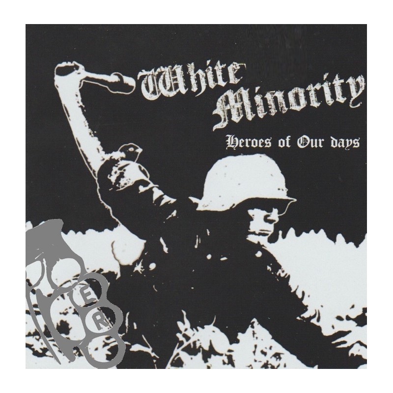 White Minority - Heroes Of Our Days