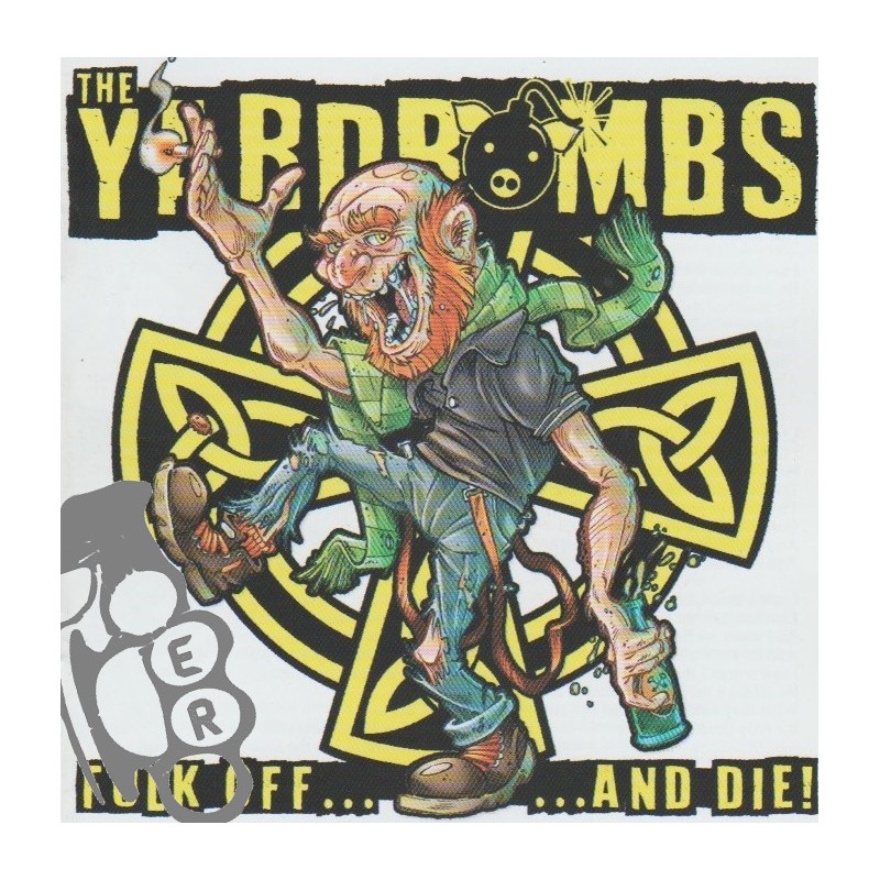 Yardbombs (The) - Folk Off... ...And Die!